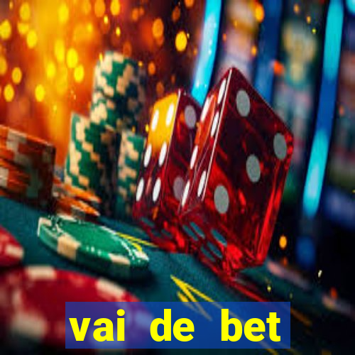 vai de bet plataforma gusttavo lima